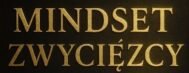 MINDSET ZWYCIĘZCY